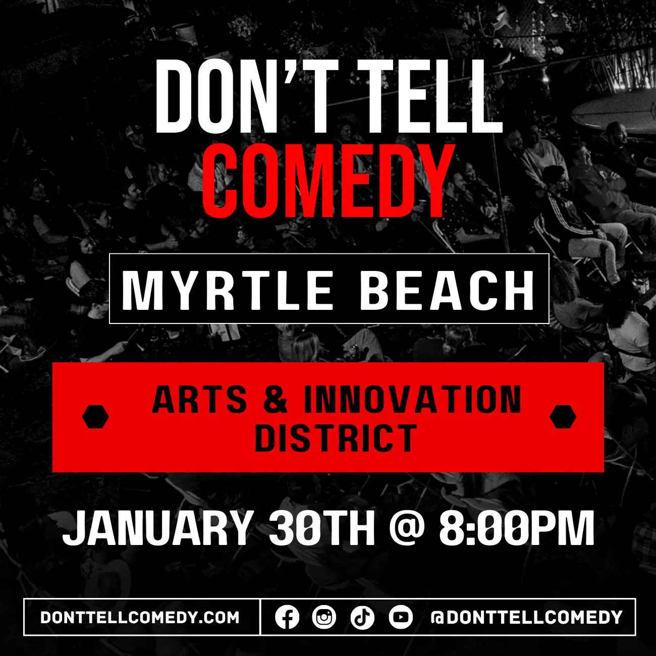 Don't Tell Comedy Myrtle Beach - Arts & Innovation District